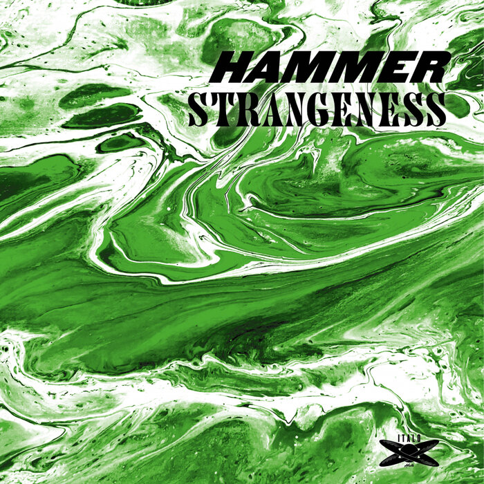 Hammer – Strangeness [IH003]